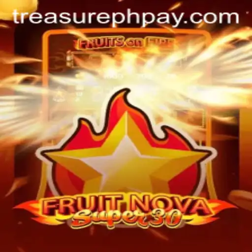 Exploring the Exciting World of FruitrNovaSupe30: Adventures with TreasurePH.com