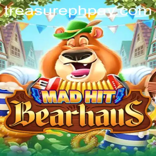 MadHitBearhaus: An Engaging Game Adventure with TreasurePH.com